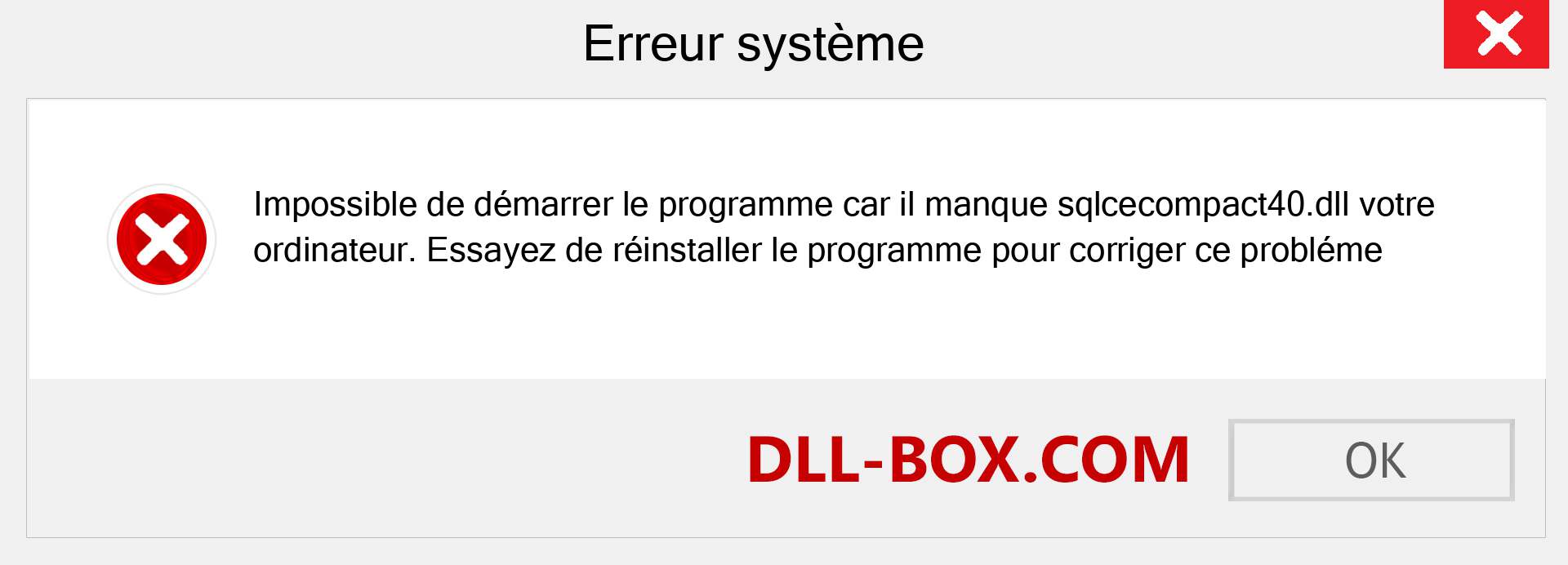 Le fichier sqlcecompact40.dll est manquant ?. Télécharger pour Windows 7, 8, 10 - Correction de l'erreur manquante sqlcecompact40 dll sur Windows, photos, images